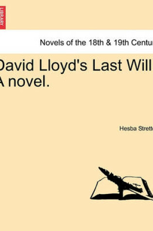 Cover of David Lloyd's Last Will. a Novel.