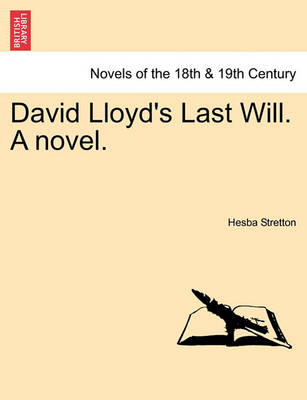 Book cover for David Lloyd's Last Will. a Novel.