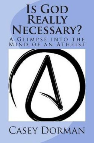 Cover of Is God Really Necessary?