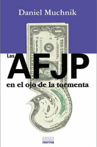 Cover of Las Afjp En El Ojo de La Tormenta