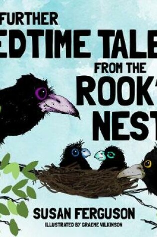 Cover of Further Bedtime Tales From The Rook's Nest