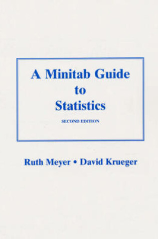 Cover of A MINITAB Guide to Statistics