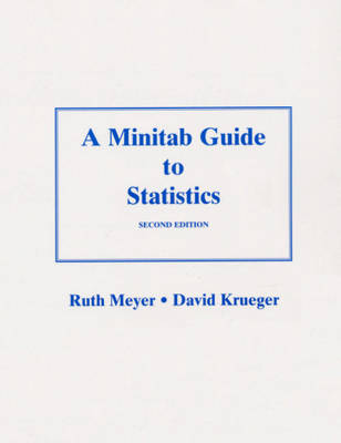 Book cover for A MINITAB Guide to Statistics