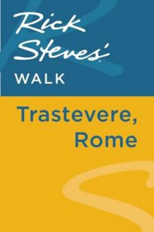 Cover of Rick Steves' Walk: Trastevere, Rome