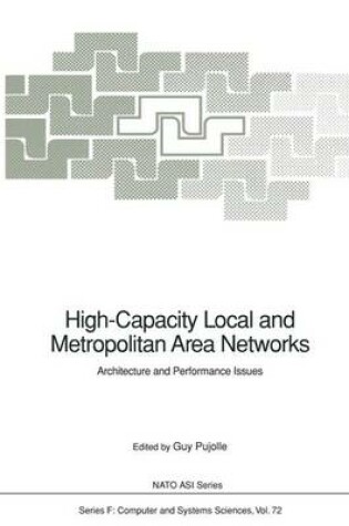 Cover of High-Capacity Local and Metropolitan Area Networks