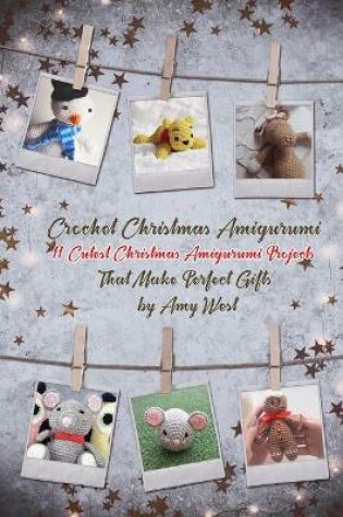 Cover of Crochet Christmas Amigurumi
