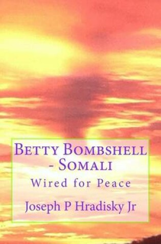 Cover of Betty Bombshell - Somali