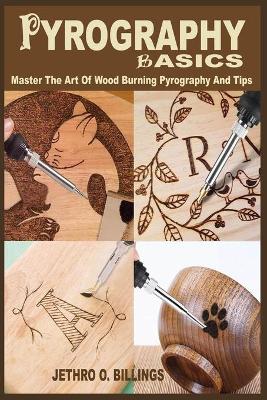 Book cover for Pyrography Basics