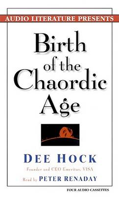 Book cover for Birth of the Chaordic Age Audio