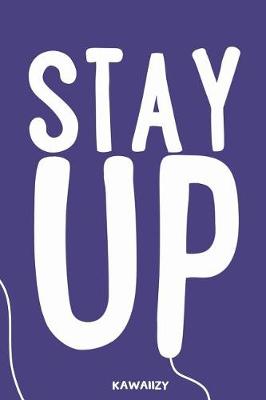 Cover of Stay Up