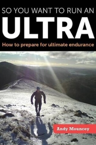 Cover of So you want to run an Ultra