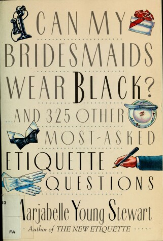 Cover of Can My Bridesmaid Wear Black?