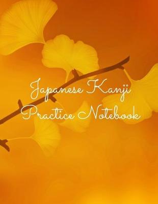 Book cover for Japanese Kanji Practice Notebook