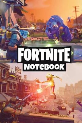 Book cover for Fortnite Notebook