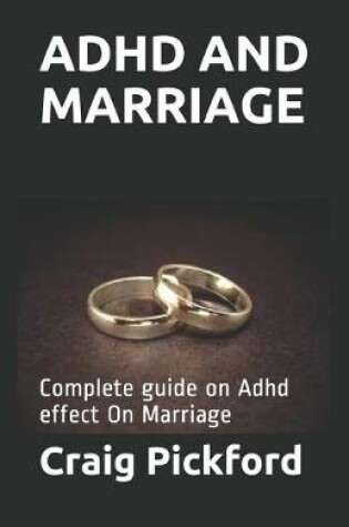Cover of ADHD and Marriage