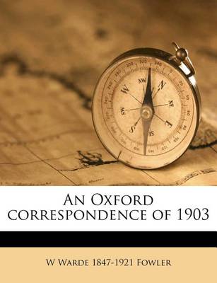 Book cover for An Oxford Correspondence of 1903