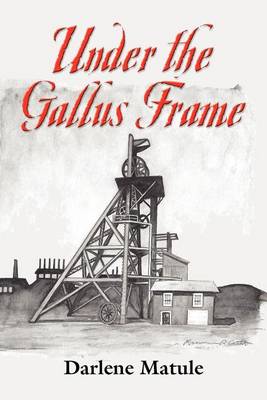 Cover of Under the Gallus Frame