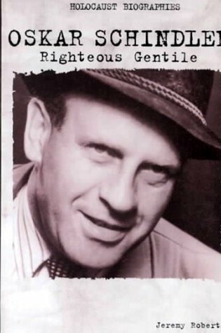 Cover of Oskar Schindler: Righteous Gen