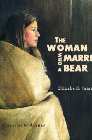 Cover of The Woman Who Married A Bear