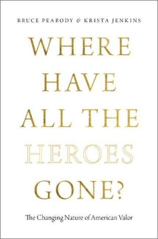 Cover of Where Have All the Heroes Gone?