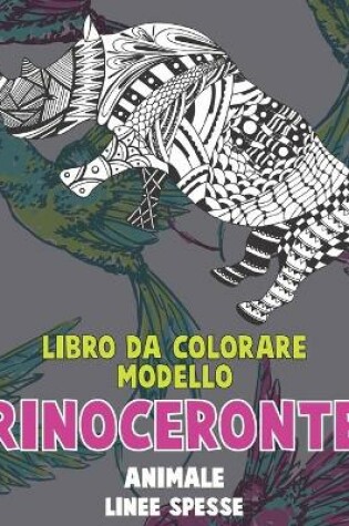 Cover of Libro da colorare modello - Linee spesse - Animale - Rinoceronte