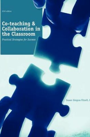 Cover of Co-Teaching and Collaboration in the Classroom