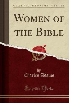 Book cover for Women of the Bible (Classic Reprint)