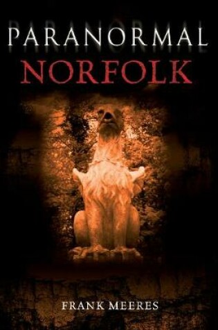 Cover of Paranormal Norfolk