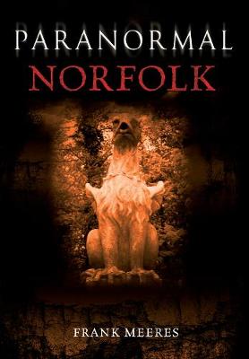 Book cover for Paranormal Norfolk