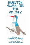 Book cover for Hamilton Saves The 4th of July