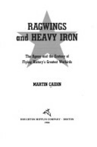 Cover of Ragwings and Heavy Iron