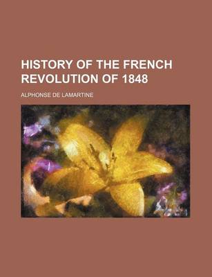 Book cover for History of the French Revolution of 1848 (Volume 2)