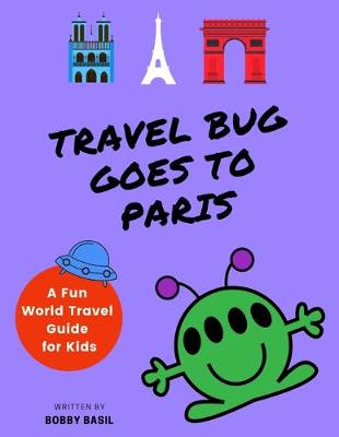 Cover of Travel Bug Goes to Paris