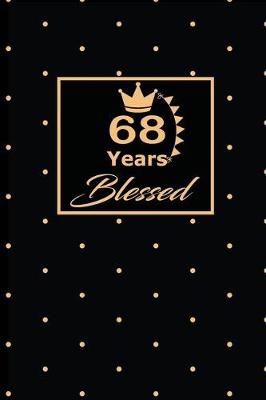 Book cover for 68 Years Blessed