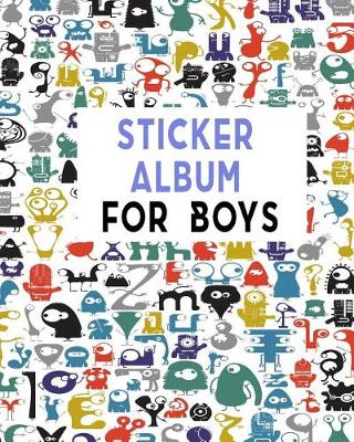 Book cover for Sticker Albums For Boys