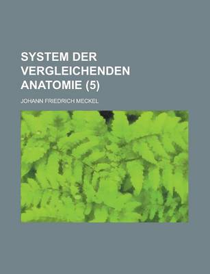 Book cover for System Der Vergleichenden Anatomie (5)