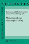 Book cover for Metaphysik heute - Metaphysics today