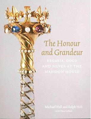 Book cover for The Honour and Grandeur