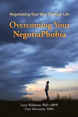 Book cover for Overcoming Your NegotiaPhobia