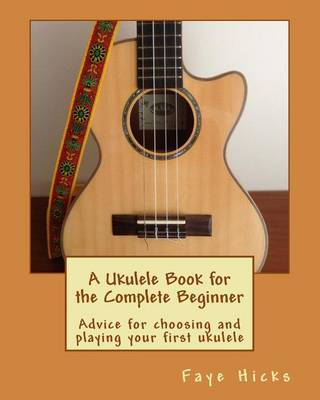 Book cover for A Ukulele Book for the Complete Beginner