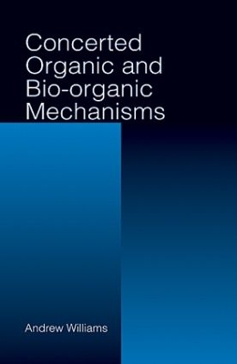 Book cover for Concerted Organic and Bio-Organic Mechanisms