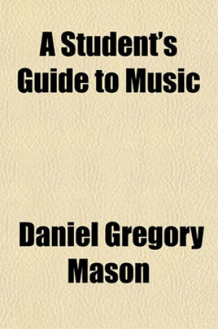 Cover of A Student's Guide to Music