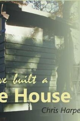 Cover of How we built a Tree House