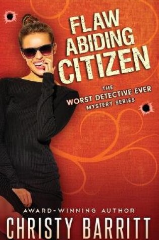 Cover of Flaw Abiding Citizen