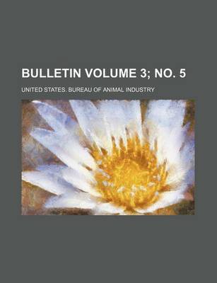 Book cover for Bulletin Volume 3; No. 5