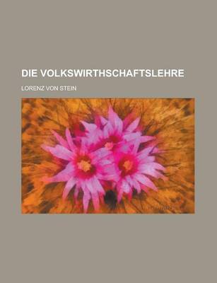 Book cover for Die Volkswirthschaftslehre