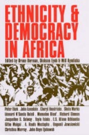 Cover of Ethnicity and Democracy in Africa