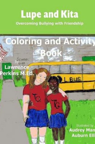 Cover of Lupe and Kita Coloring and Activity Book