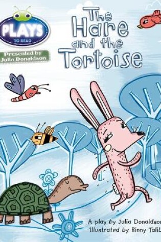 Cover of Bug Club Guided Julia Donaldson Plays Year 2 Orange The Hare and the Tortoise