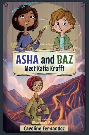 Cover of Asha and Baz Meet Katia Krafft